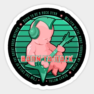 Born To Rock / green edition Sticker